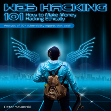 Web Hacking 101 How to Make Money Hacking Ethically ( PDFDrive ) Web Hacking 101 How to Make Money Hacking Ethically ( PDFDrive )