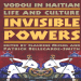 Vodou_in_Haitian_Life_and_Culture__Invisible_Powers