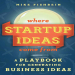 Where startup ideas come from _ a playbook for generating business ideas ( PDFDrive )